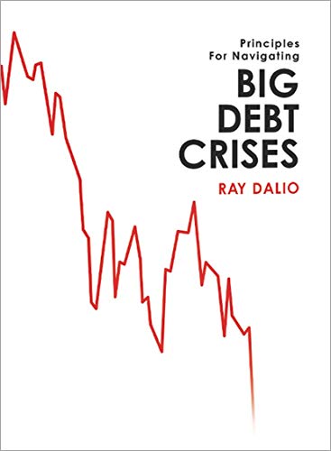 cover for Principles For Navigating Big Debt Crises by Ray Dalio